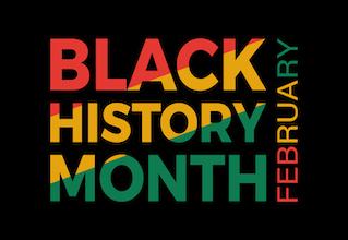 text graphic that says "Black History Month" and "February"
